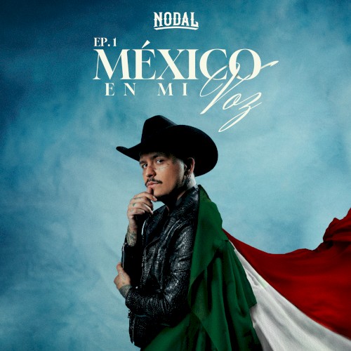 México en mi voz EP. 1
