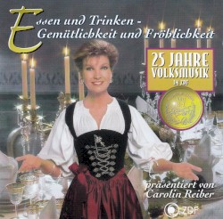 Essen und Trinken: Gemütlichkeit und Fröhlichkeit, Vol. 5