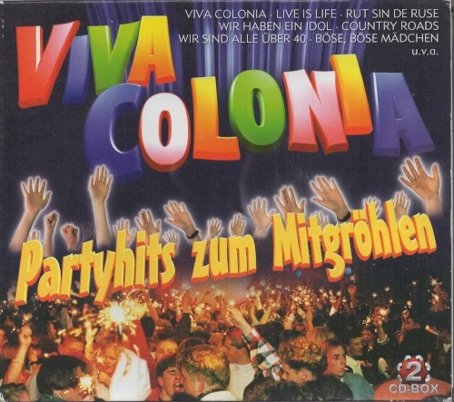 Viva Colonia: Partyhits zum Mitgröhlen