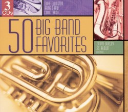 50 Big Band Favorites