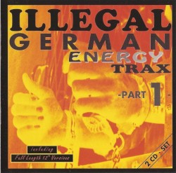 Illegal German Energy Trax - Part 1