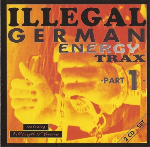 Illegal German Energy Trax - Part 1
