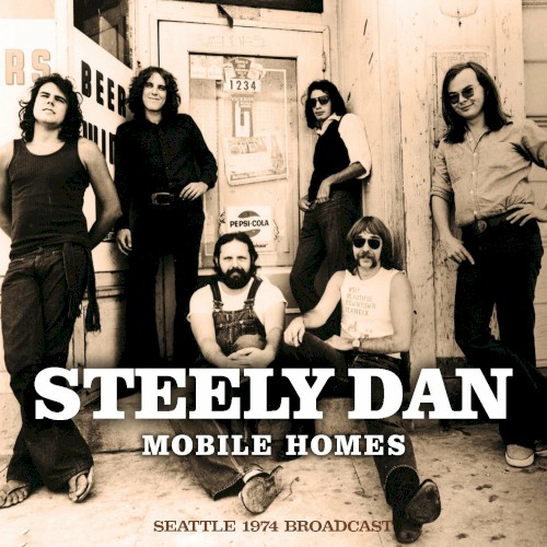 Mobile Homes (Seattle 1974 Broadcast)