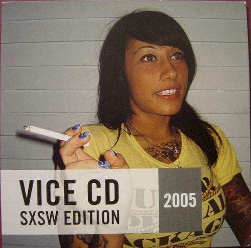 Vice CD: SxSW Edition 2005