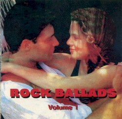 Rock Ballads, Volume 1