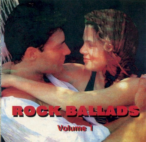 Rock Ballads, Volume 1