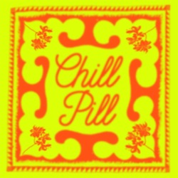 The Chill Pill