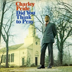 Did You Think to Pray?