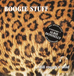 ... Still Rough'n Wild