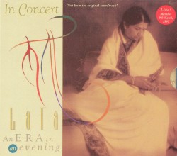 An Era in an Evening: In Concert