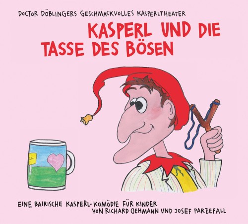 Kasperl und die Tasse des Bösen