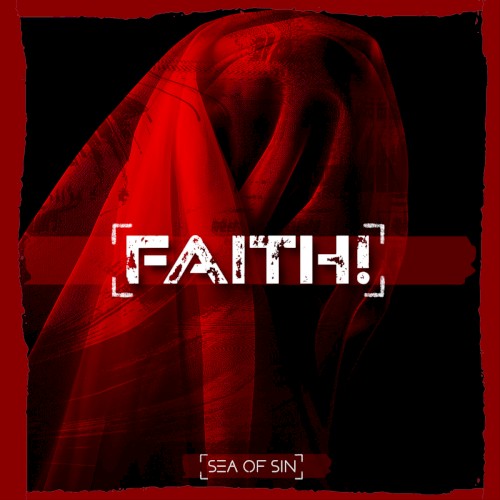 Faith!