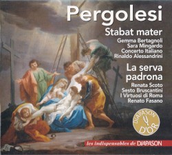 Stabat Mater / La Serva Padrona