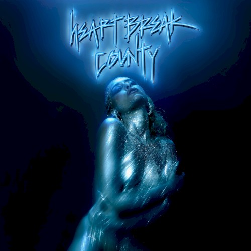 Heartbreak County, Vol. 1