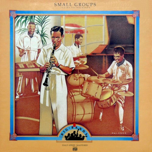 Small Groups: Inside the Big Bands