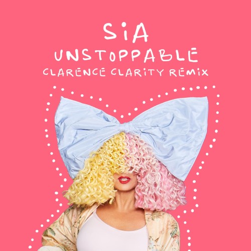 Unstoppable (Clarence Clarity remix)