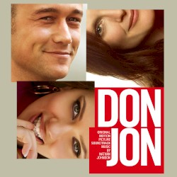 Don Jon (Original Motion Picture Soundtrack)