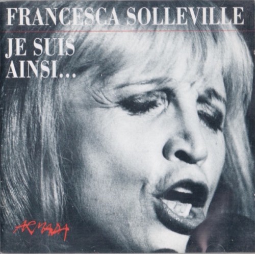 Je suis ainsi...