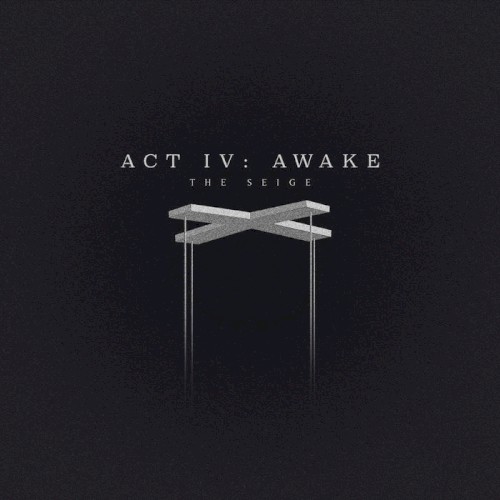 Act IV: Awake