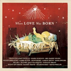 When Love Was Born