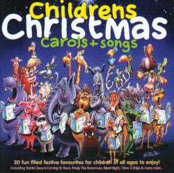 Childrens Christmas Carols & Songs