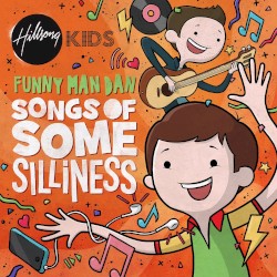 Songs of Some Silliness