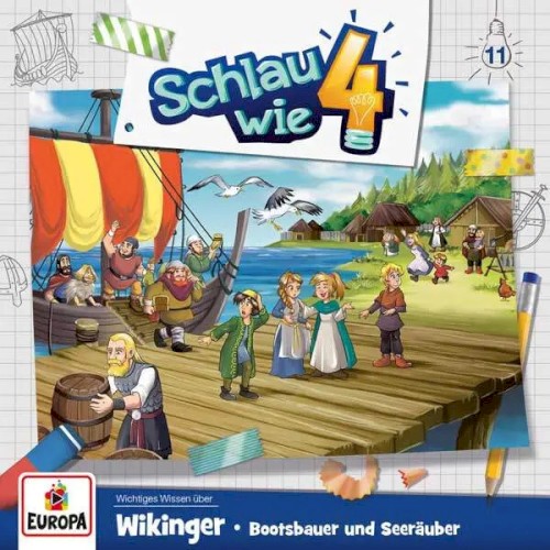 Schlau wie Vier: Wikinger. Bootsbauer und Seeräuber