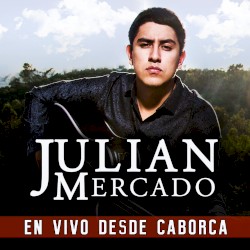 En vivo desde Caborca, Sonora