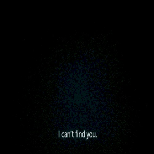 I Can't Find You.
