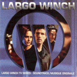 Largo Winch TV Series Soundtrack