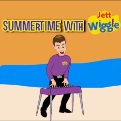 Summertime with Jett Wiggle