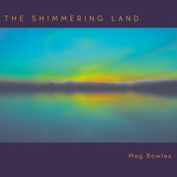 The Shimmering Land