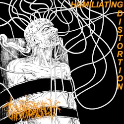 Humiliating Distortion
