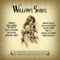 Willows Songs