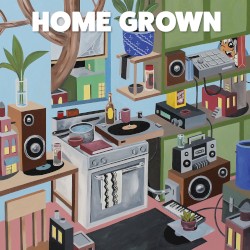 HOME GROWN