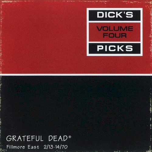 Dick’s Picks, Volume 4: Fillmore East 2/13–14/70