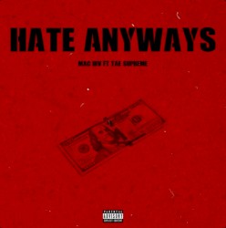 Hate Anyways