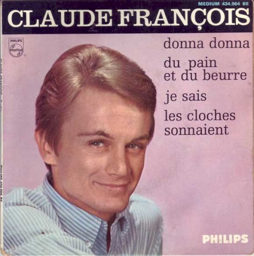 Donna Donna / Du pain et du beurre / Je sais / Les cloches sonnaient