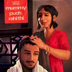 Mummy Puch Rahi Thi
