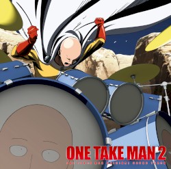 ONE PUNCH MAN ORIGINAL SOUND TRACK: ONE TAKE MAN 2