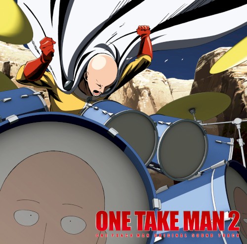 ONE PUNCH MAN ORIGINAL SOUND TRACK: ONE TAKE MAN 2