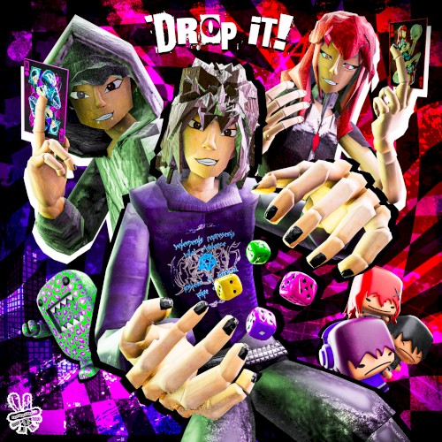 DROP IT!
