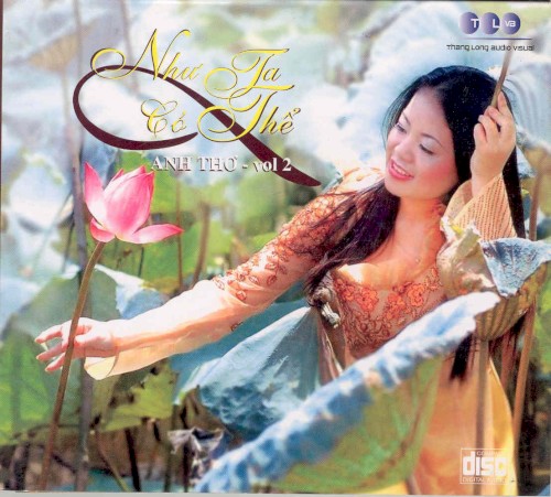 Như ta có thể - Anh Thơ Vol. 2