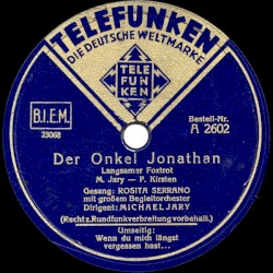 Der Onkel Jonathan / Wenn du mich längst vergessen hast