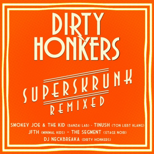 Superskrunk Remixed