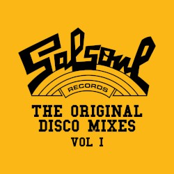 Salsoul Records: The Original Disco Mixes, Vol. 1