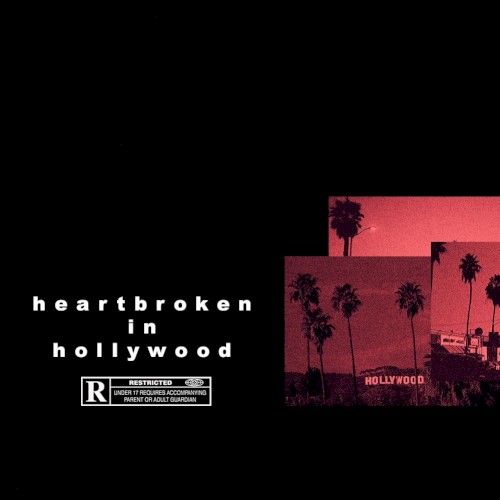 Heartbroken in Hollywood 9 9 9