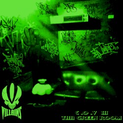 C.O.V III: Tha Green Room