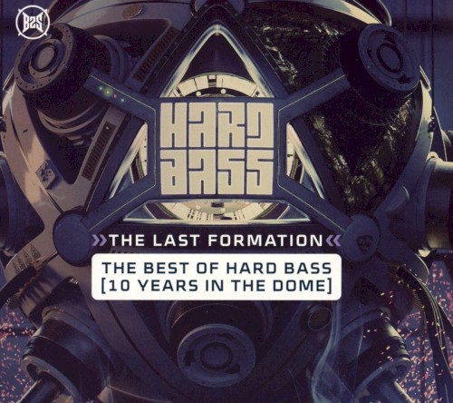 Hard Bass 2019: The Last Formation