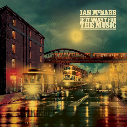 If It Wasn't for the Music